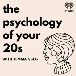 Listen to The Psychology of your 20s in the App