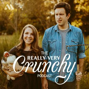 Listen to The Really Very Crunchy Podcast in the App