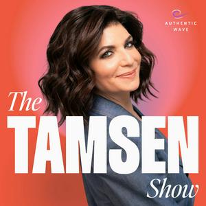 Listen to The Tamsen Show in the App