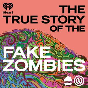 Listen to The True Story of the Fake Zombies in the App