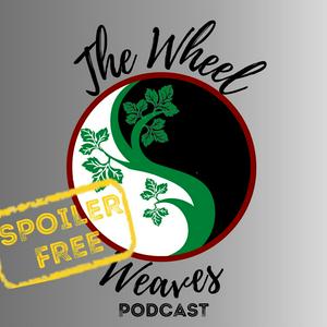 Listen to The Wheel Weaves Podcast: A Wheel of Time Podcast in the App