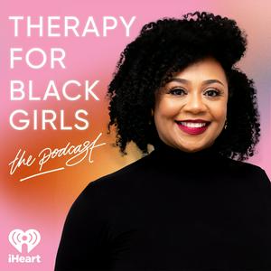 Listen to Therapy for Black Girls in the App