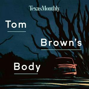 Listen to Tom Brown's Body in the App