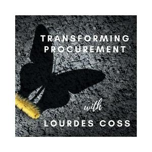 Listen to Transforming Procurement with Lourdes Coss in the App