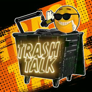 Listen to Trash Talk in the App