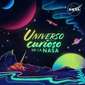 Listen to Universo curioso de la NASA in the App