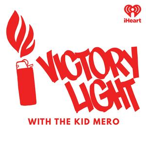 Listen to Victory Light with The Kid Mero in the App