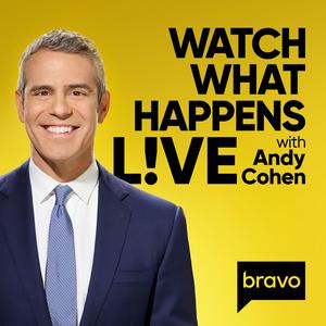 Listen to Watch What Happens Live with Andy Cohen in the App