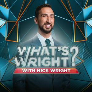 Listen to What's Wright? with Nick Wright in the App