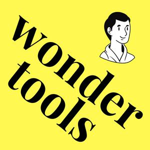 Listen to Wonder Tools in the App