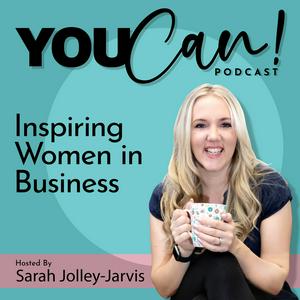 Listen to You Can! Inspiring Women In Business in the App