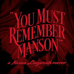 Listen to You Must Remember Manson in the App